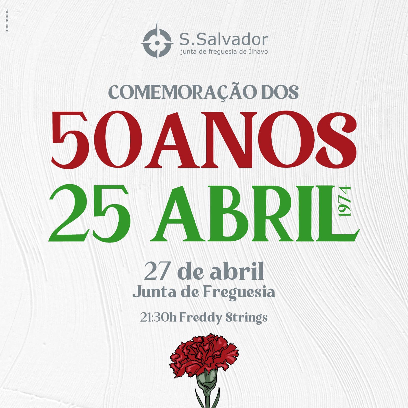 Junta de Freguesia de São Salvador celebra o 50.º aniversário do 25 de Abril com concerto de Freddy Strings