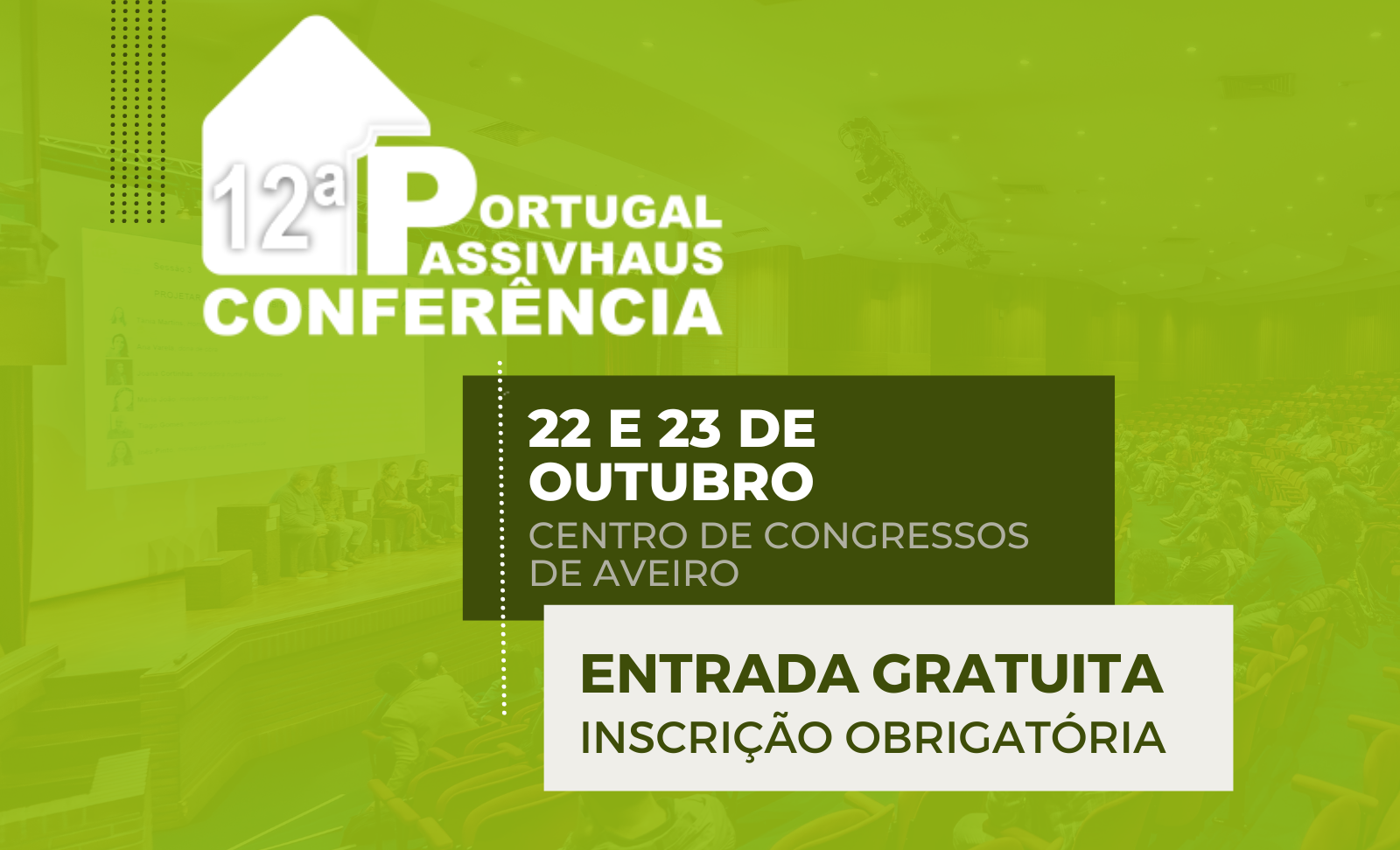 12.ª Conferência Passivhaus Portugal 2024 decorre no Centro de Congressos de Aveiro nos dias 22 e 23 de outubro