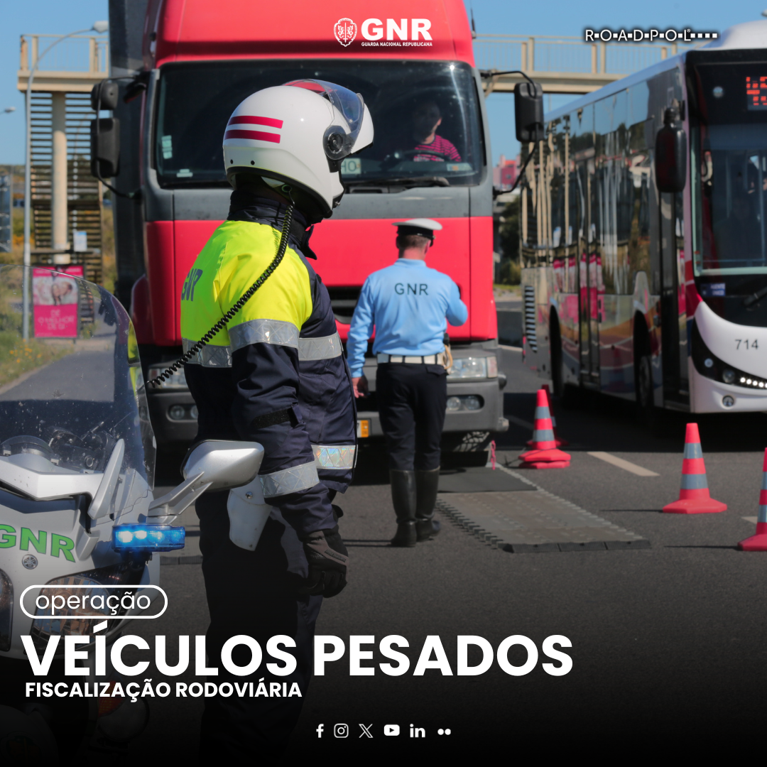 GNR: Operação ‘RoadPol – Veículos pesados de mercadorias e passageiros’ nas ruas até 17 de novembro