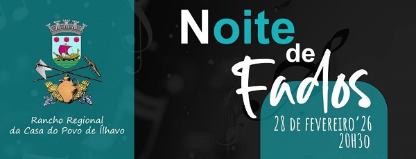 Rancho Regional da Casa do Povo de Ílhavo promove Noite de Fados