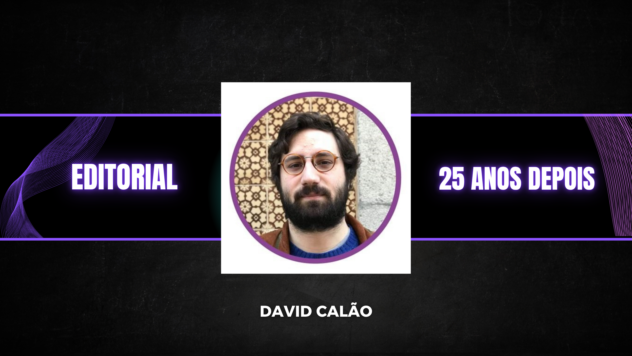 25 anos depois